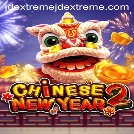 Exploring the Excitement of CHINESENEWYEAR2 at JD Extreme Casino