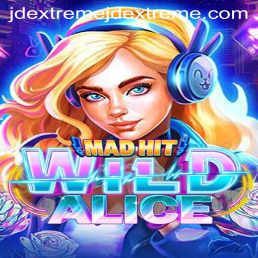Dive into the Enchanting World of MadHitWildAlice at JD Extreme Casino